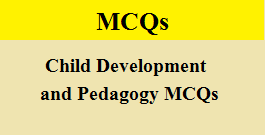 child development and pedagogy mcq hindi

